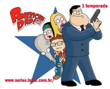 American Dad - 1ª  temporada (Legendado)